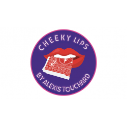 Cheeky Lips (Gimmicks and Online Instructions) Alexis Touchard  - Trick wwww.magiedirecte.com