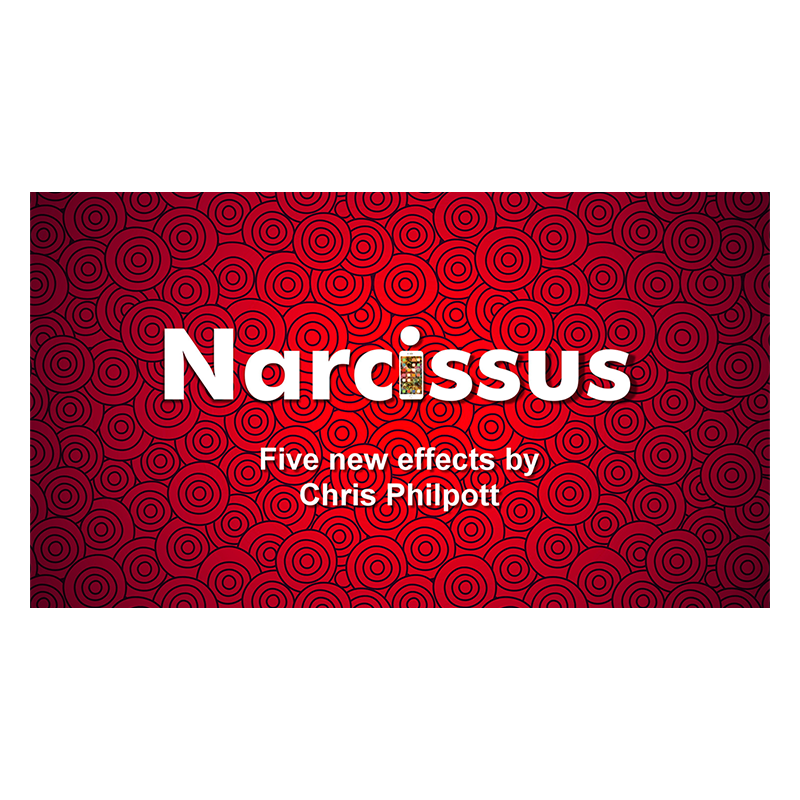 Narcissus by Chris Philpott - Trick wwww.magiedirecte.com
