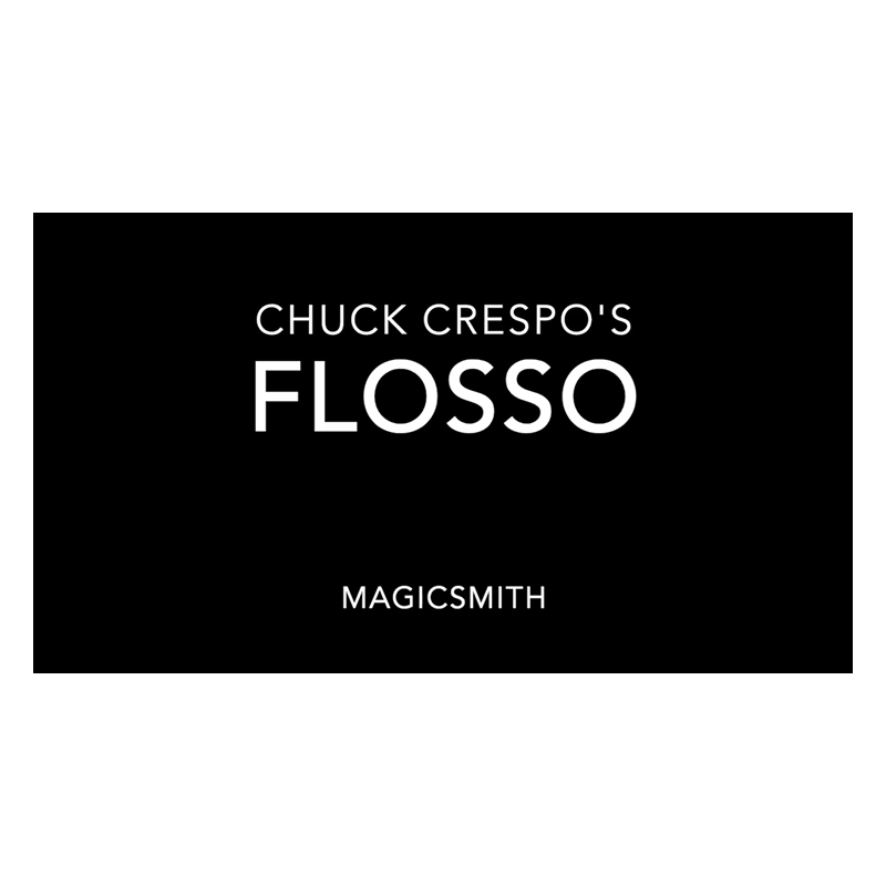 Flosso (Gimmicks and Online Instructions) by Chuck Crespo and Magic Smith - Trick wwww.magiedirecte.com