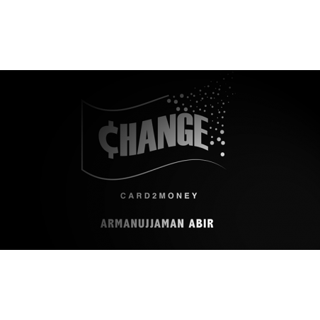 CHANGE - Armanujjaman Abir wwww.magiedirecte.com