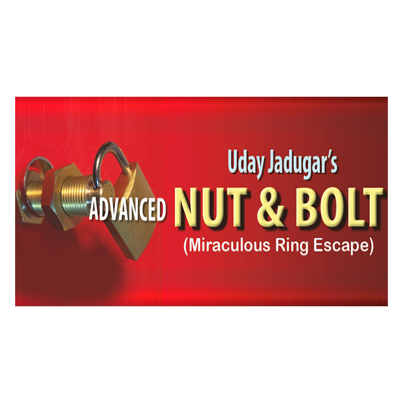 Advanced Bolt and Nut by Uday Jadugar - Trick wwww.magiedirecte.com