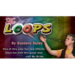 The Loops - Gustavo Raley - wwww.magiedirecte.com