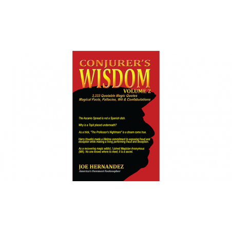Conjuror's Wisdom Vol 2 by Joe Hernandez - Book wwww.magiedirecte.com