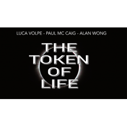 The Token of Life - Luca Volpe, Paul McCaig and Alan Wong wwww.magiedirecte.com