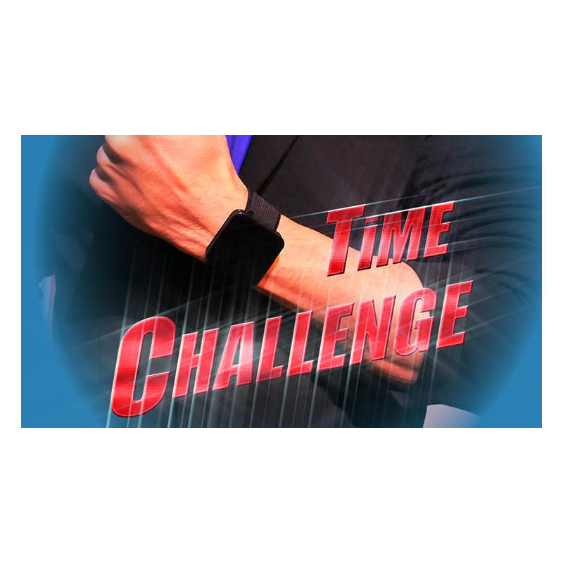 TIME CHALLENGE - Hugo Valenzuela wwww.magiedirecte.com