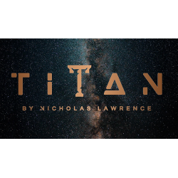 Titan (Gimmicks and Online Instructions) by Nicholas Lawrence - Trick wwww.magiedirecte.com
