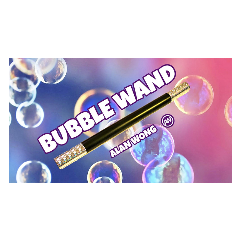 BUBBLE WAND (Gimmick and Online Instructions) by Alan Wong - Trick wwww.magiedirecte.com