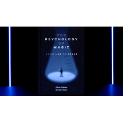 The Psychology of Magic: From Lab to Stage by Gustav Kuhn and Alice Pailhes - Book wwww.magiedirecte.com