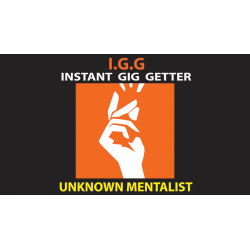 Instant Gig Getter (IGG) by Unknown Mentalist - Trick wwww.magiedirecte.com