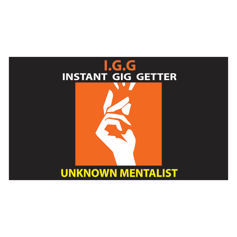 Instant Gig Getter (IGG) by Unknown Mentalist - Trick wwww.magiedirecte.com