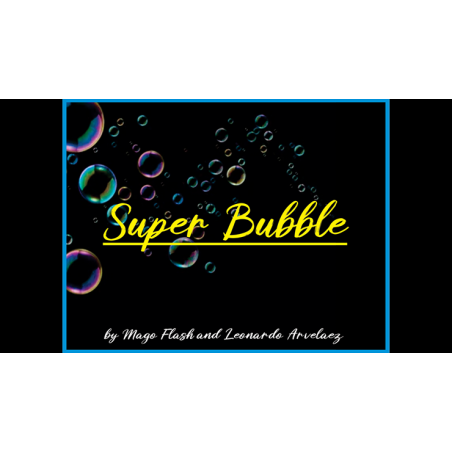 SUPER BUBBLE SET - Mago Flash wwww.magiedirecte.com