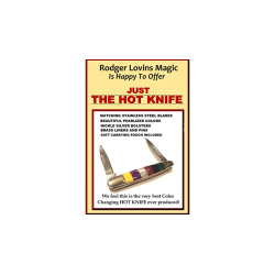 JUST THE HOT KNIFE by Rodger Lovins - Trick wwww.magiedirecte.com