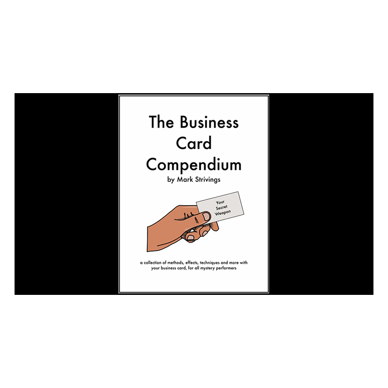 The Business Card Compendium - Mark Strivings wwww.magiedirecte.com