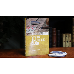 The Buena Vista Shuffle Club by Matt Baker - Book wwww.magiedirecte.com