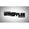 Unshuffled Kicker - Paul Gertner wwww.magiedirecte.com