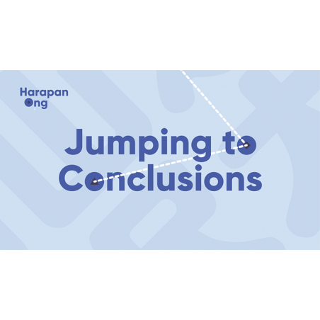 Jumping to Conclusions - Harapan Ong wwww.magiedirecte.com