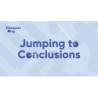 Jumping to Conclusions - Harapan Ong wwww.magiedirecte.com