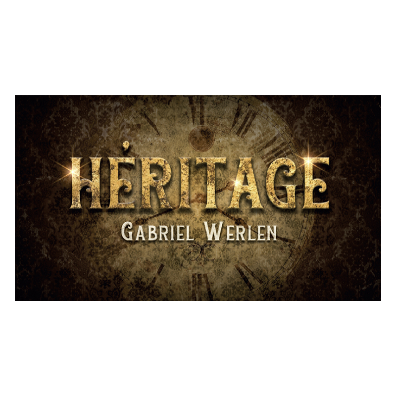 Heritage - Gabriel Werlen & Marchand de trucs & Mindbox wwww.magiedirecte.com