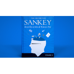 Definitive Sankey Volume 2 by Jay Sankey and Vanishing Inc. Magic wwww.magiedirecte.com