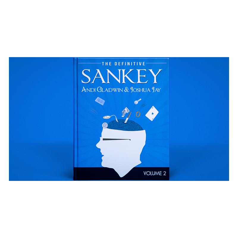 Definitive Sankey Volume 2 by Jay Sankey and Vanishing Inc. Magic wwww.magiedirecte.com