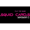 Squid Cards Season 2 by Player 456 wwww.magiedirecte.com