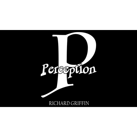 PERCEPTION by Richard Griffin - Trick wwww.magiedirecte.com