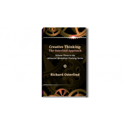 Creative Thinking:  The Osterlind Approach by Richard Osterlind wwww.magiedirecte.com