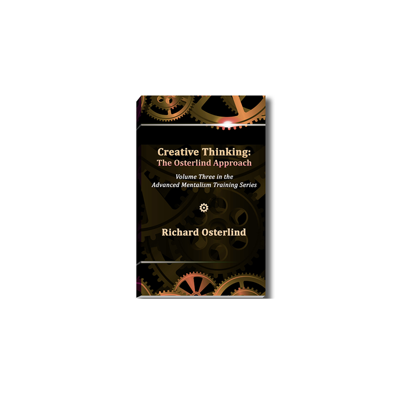 Creative Thinking:  The Osterlind Approach by Richard Osterlind wwww.magiedirecte.com