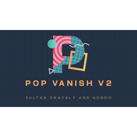 Pop Vanish 2 RED (Gimmicks and Online Instruction) by Sultan Orazaly & Hondo  - Trick wwww.magiedirecte.com