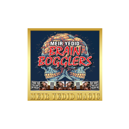 Brain Bogglers by Meir Yedid wwww.magiedirecte.com