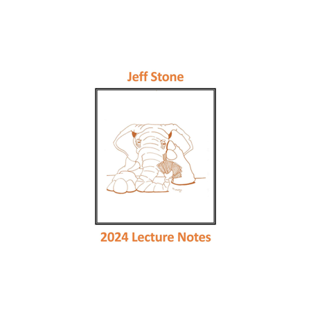 Jeff Stone's 2024 Lecture Notes by Jeff Stone wwww.magiedirecte.com