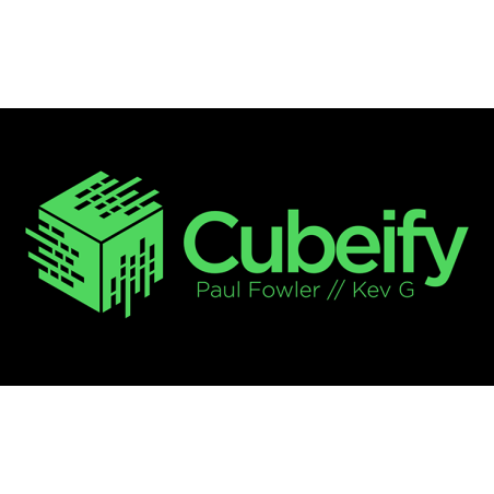 Cubeify by Paul Fowler and Kev G wwww.magiedirecte.com