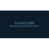 Gigacube by Maxim Durocher wwww.magiedirecte.com