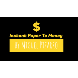 Instant Paper to Money (Dollar) by Miguel Pizarro wwww.magiedirecte.com