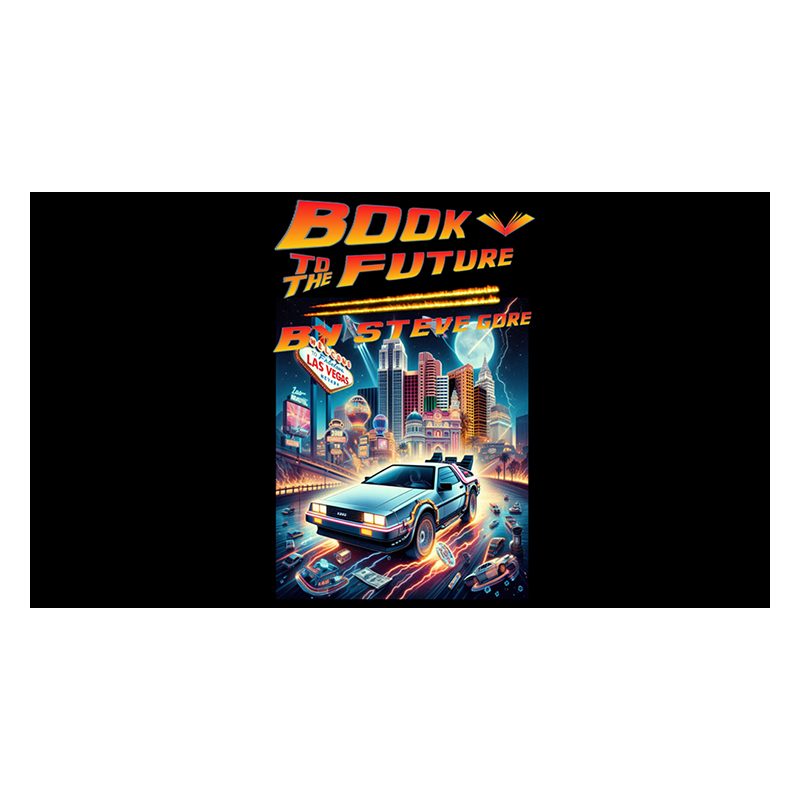 Book to the Future by Steve Gore wwww.magiedirecte.com