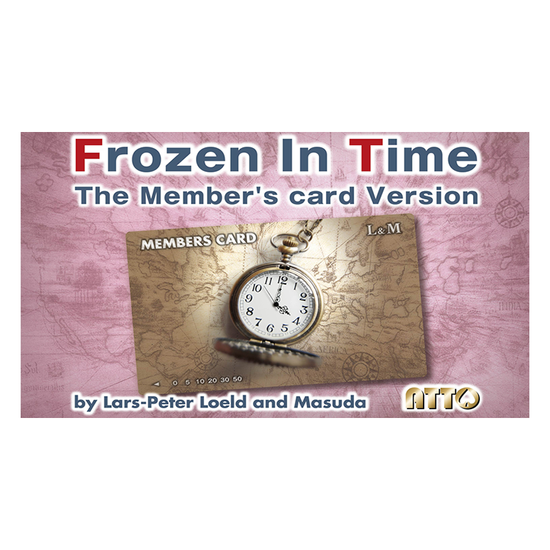 FROZEN IN TIME: MEMBERS Card VERSION by Lars-Peter Loeld and Masuda wwww.magiedirecte.com