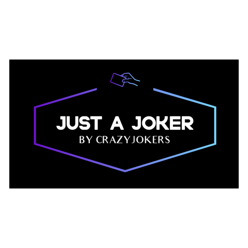 Just a Joker? by Crazy Jokers wwww.magiedirecte.com