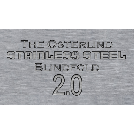 Stainless Steel Blindfold 2.0 by Richard Osterlind wwww.magiedirecte.com