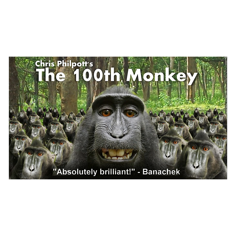 100th Monkey Multi-Language by Chris Philpott wwww.magiedirecte.com