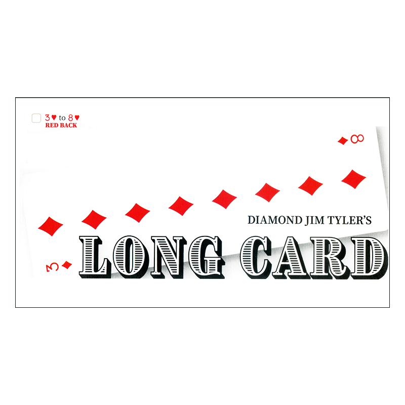 Long Card by Diamond Jim Tyler wwww.magiedirecte.com