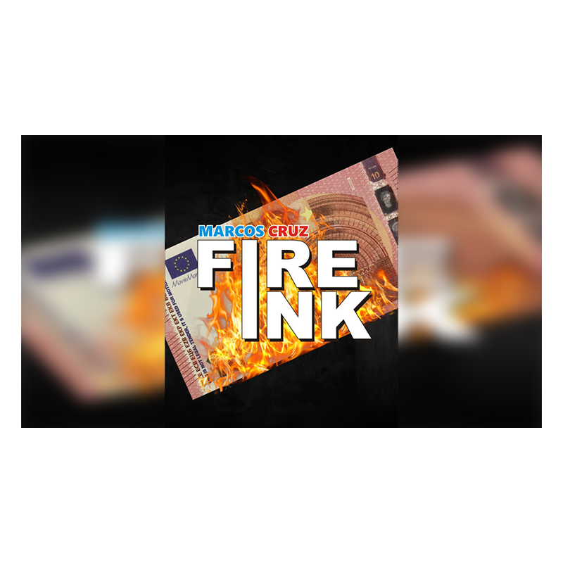 FIRE INK EURO by Marcos Cruz - Trick wwww.magiedirecte.com