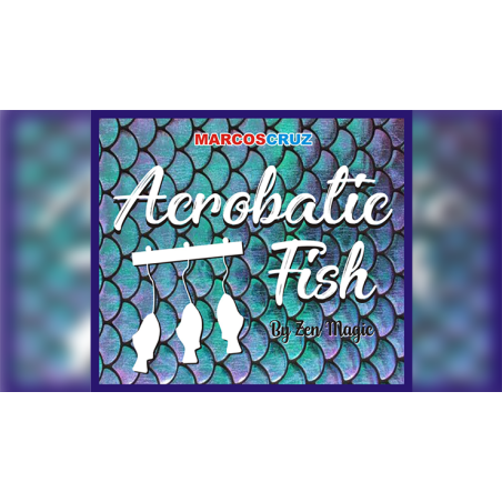 ACROBATIC FISH by Zen Magic - Trick wwww.magiedirecte.com