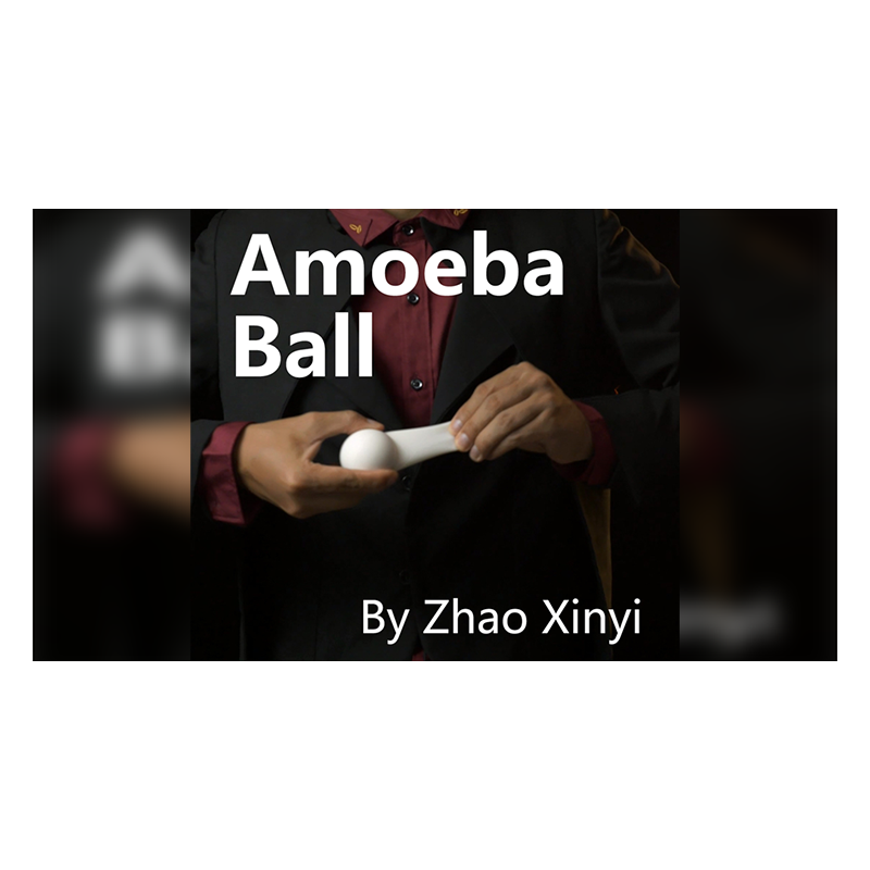 Amoeba Ball by MENZI MAGIC & ZHAO XINYI wwww.magiedirecte.com