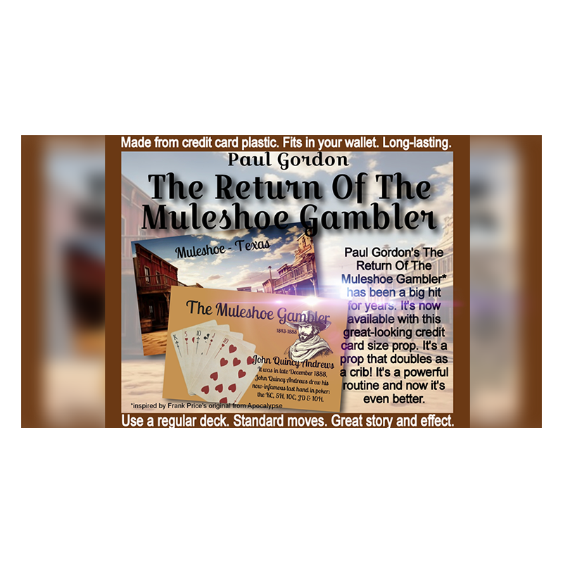 The Return Of The Muleshoe Gambler by Paul Gordon wwww.magiedirecte.com