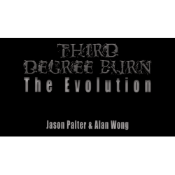 Third Degree Burn The Evolution - Jason Palter and Alan Wong wwww.magiedirecte.com