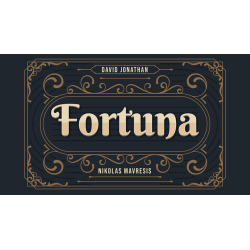 Fortuna by David Jonathan and Nikolas Mavresis wwww.magiedirecte.com