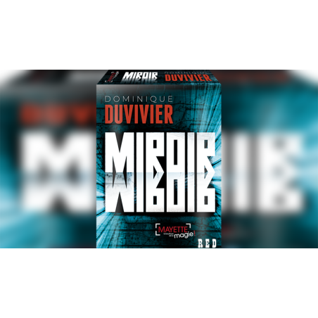 The Mirror (Red) - Dominique Duvivier wwww.magiedirecte.com