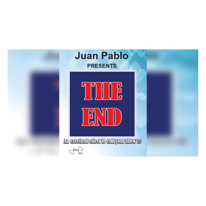 The End - Juan Pablo wwww.magiedirecte.com The End - Juan Pablo wwww.magiedirecte.com