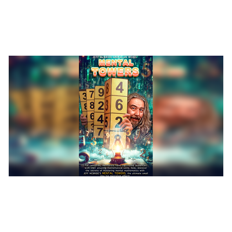 Mental Towers - Jeff McBride and Alan Wong wwww.magiedirecte.com