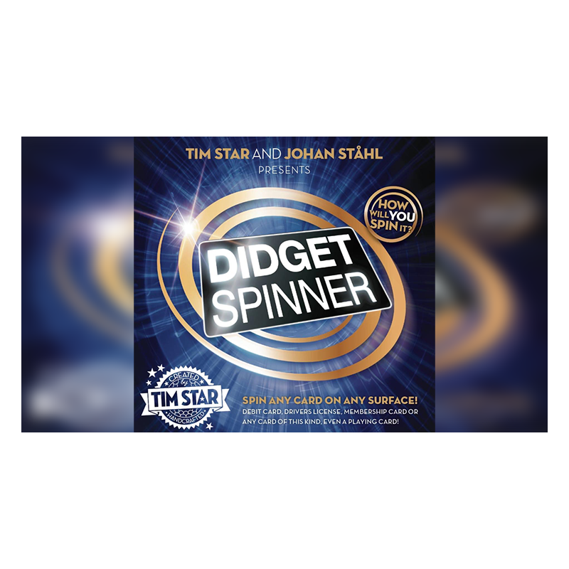 Diget Spinner - Tim Star and Johan Stahl wwww.magiedirecte.com